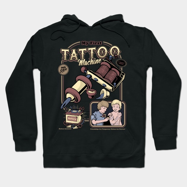 My First Tattoo Machine Hoodie by GeekMachine